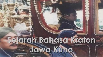 Sejarah Bahasa Kraton Jawa Kuno