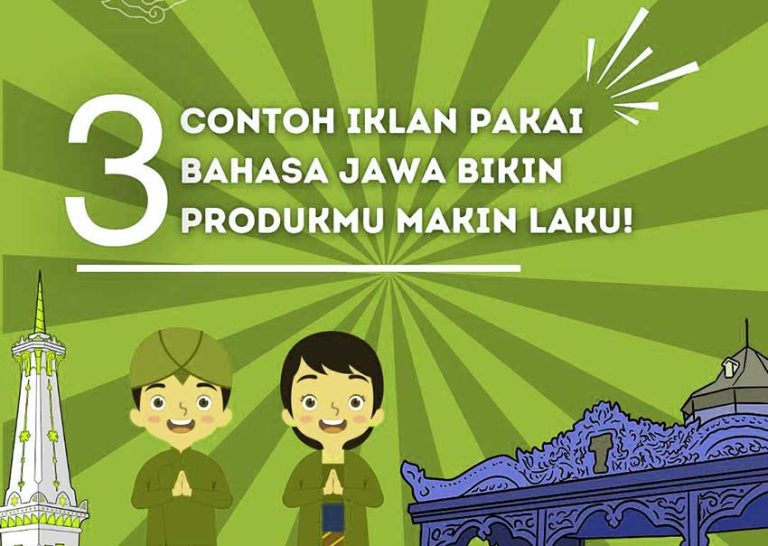 Contoh Iklan Bahasa Jawa: Menarik Perhatian Dengan Kearifan Lokal